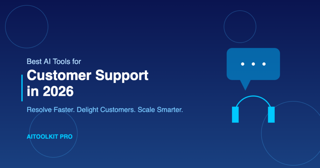 Best AI tools for customer support in 2026 featured image