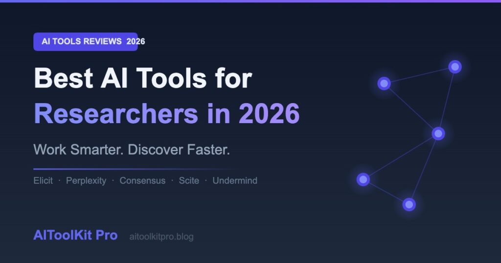 Best AI tools for researchers in 2026 - featuring Elicit, Perplexity, Consensus, Scite and Undermind
