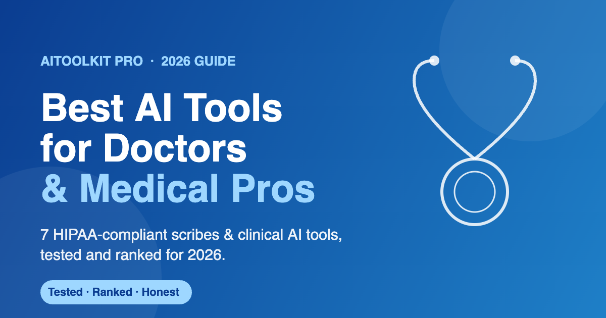 Best AI Tools for Doctors and Medical Professionals in 2026