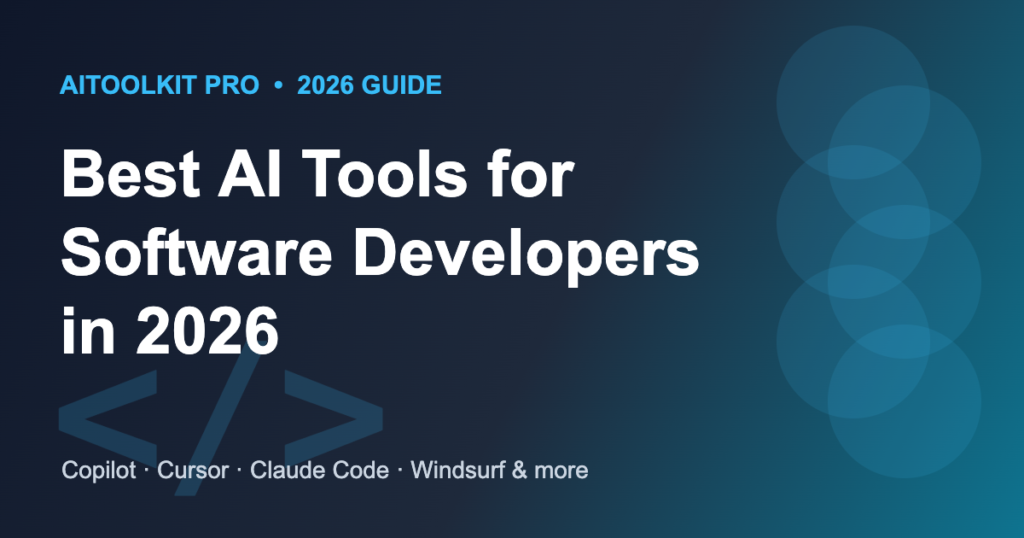 AI tools for software developers dashboard interface 2026