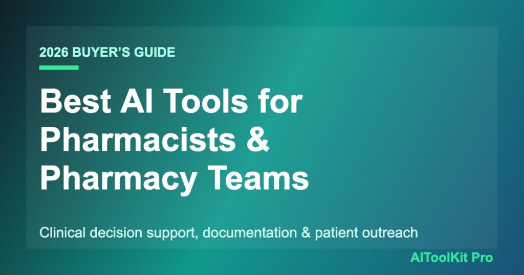 AI tools for pharmacists dashboard interface 2026 guide