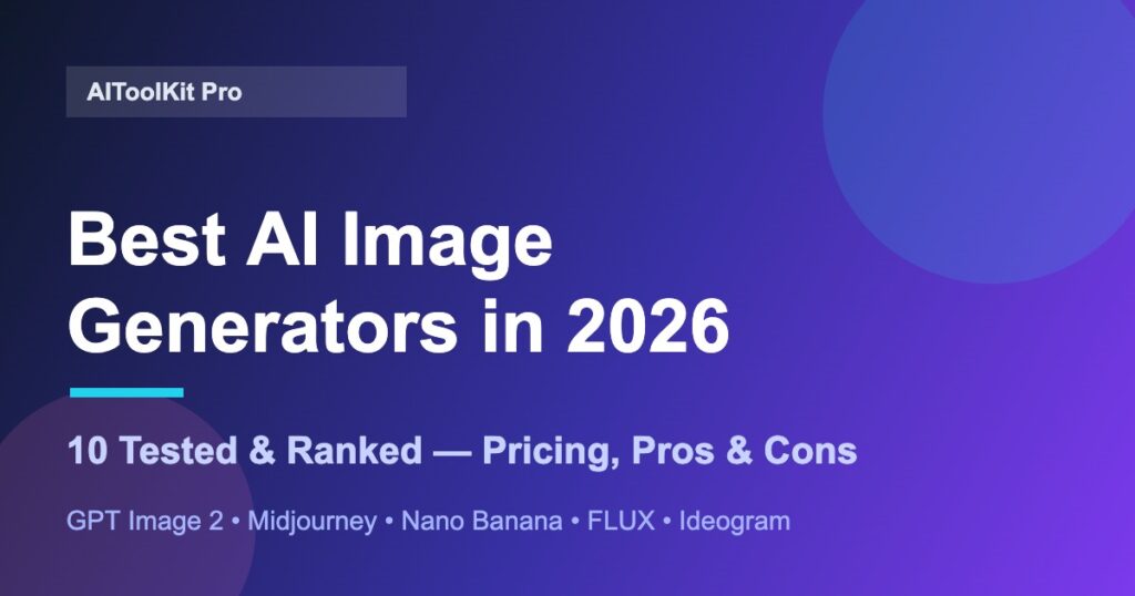 Best AI image generators in 2026 comparison graphic