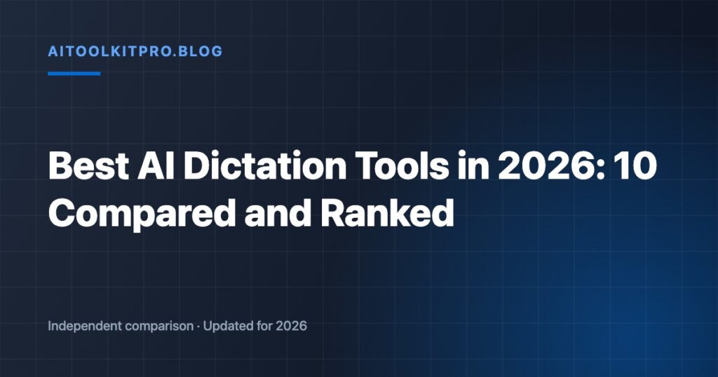 Best AI Dictation Tools in 2026: 10 Compared and Ranked