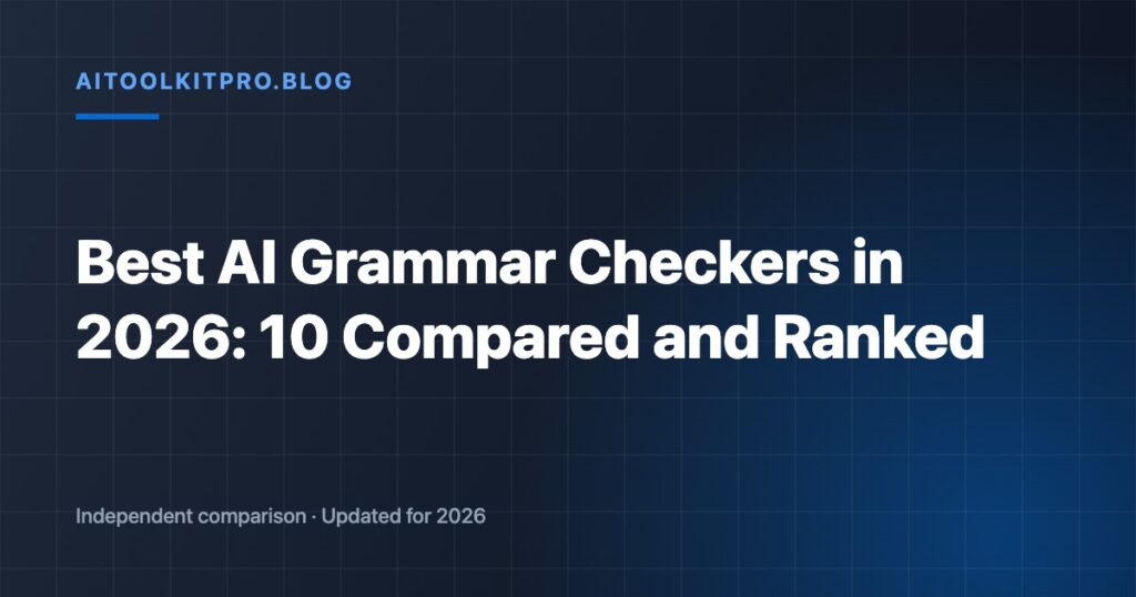 Best AI Grammar Checkers in 2026: 10 Compared and Ranked