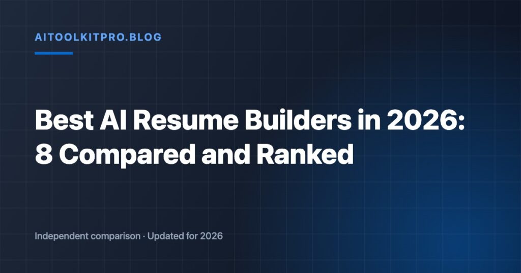 Best AI Resume Builders in 2026: 8 Compared and Ranked